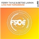 Ferry Tayle & Betsie Larkin - Live For Tomorrow