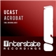 UCast - Acrobat