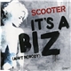 Scooter - It's A Biz (Ain't Nobody)