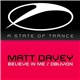 Matt Davey - Believe In Me / Oblivion