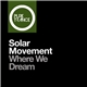 Solar Movement - Where We Dream