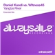 Daniel Kandi Vs. Witness45 - Yangtze River