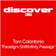 Tom Colontonio - Paradigm Shift / Infinity Passage