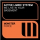 Active Limbic System - We Live In Your Basement