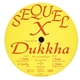 Sequel X - Dukkha