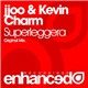 jjoo & Kevin Charm - Superleggera