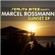 Marcel Rossmann - Sunset EP