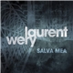 Laurent Wery - Salva Mea