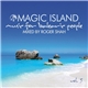 Roger Shah - Magic Island - Music For Balearic People Vol. 5