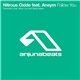 Nitrous Oxide Feat. Aneym - Follow You