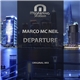 Marco Mc Neil - Departure