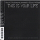 Mount Rushmore - This Is Your Life