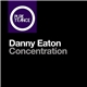 Danny Eaton - Concentration