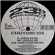 Stealth Sonic Soul - Stealth Sonic Soul