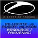 Re:Locate Vs Robert Nickson - Resource / Prevening