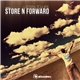 Store N Forward - Listen To Life