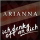 Arianna - Ich Denke Oft An Dich