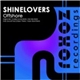 Shinelovers - Offshore