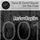 Tasso & Daniel Skyver - Do You Copy