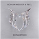 Roman Messer & Feel - Reflection