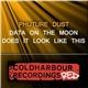 Phuture Dust - Data On The Moon / Does It Look Like This